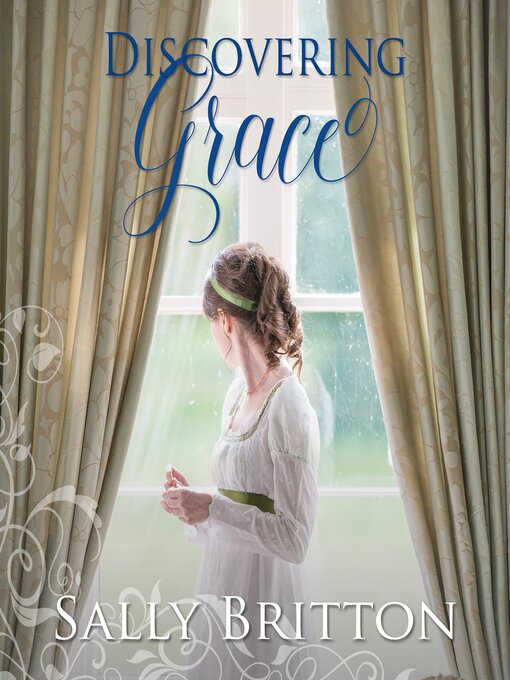 Title details for Discovering Grace by Sally Britton - Available
